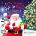 A Christmas Gift for Santa : A Bedtime Book for Little Ones